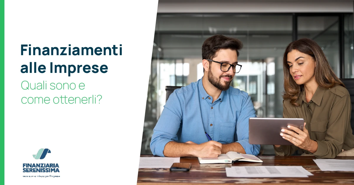 Finanziamenti imprese: come ottenerli - Finanziaria Serenissima Finanziamenti imprese: come ottenerli - Finanziaria Serenissima