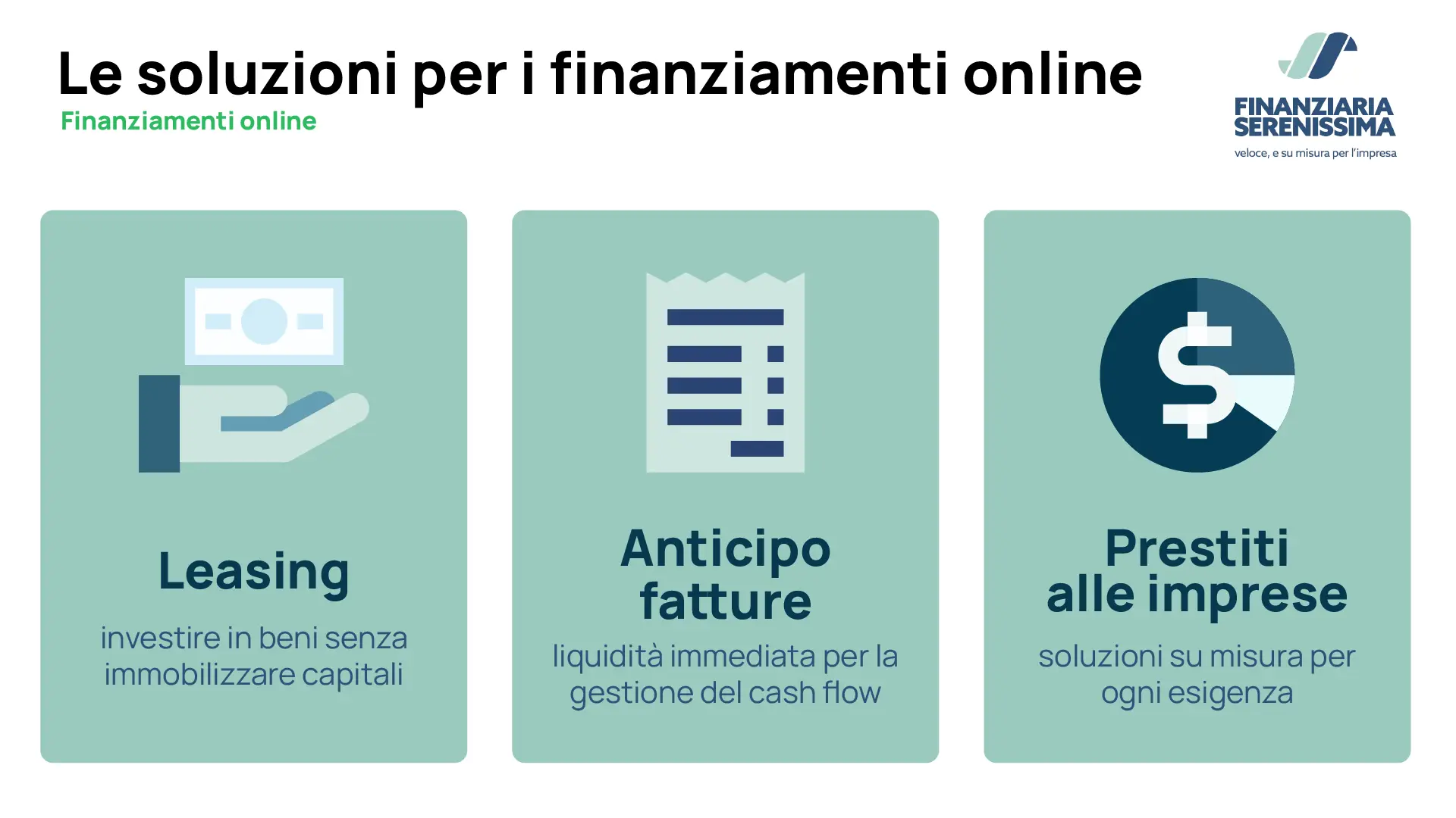 Finanziamenti online per imprese - Le nostre soluzioni per i finanziamenti online -Finanziaria Serenissima